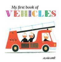 Cover: 9781908985088 | My First Book of Vehicles | A. Gre | Buch | Gebunden | Englisch | 2013