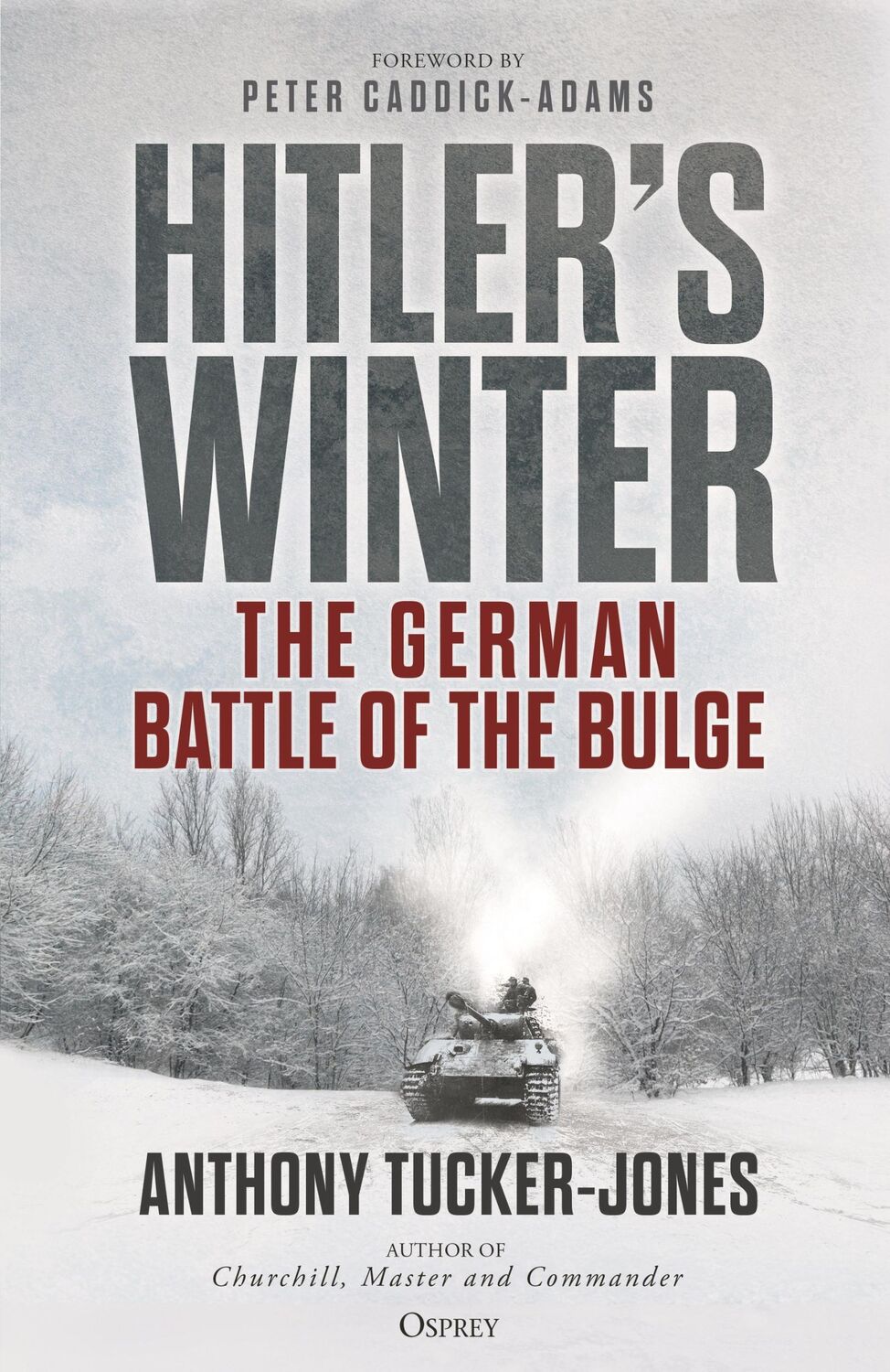 Cover: 9781472847393 | Hitler's Winter | The German Battle of the Bulge | Tucker-Jones | Buch