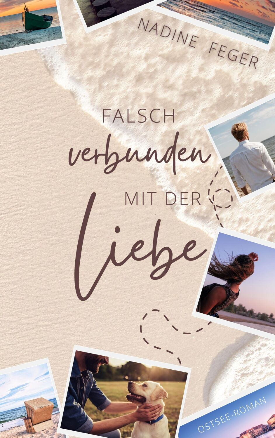 Cover: 9783759734600 | Falsch verbunden mit der Liebe | Ein Ostsee-Roman | Nadine Feger