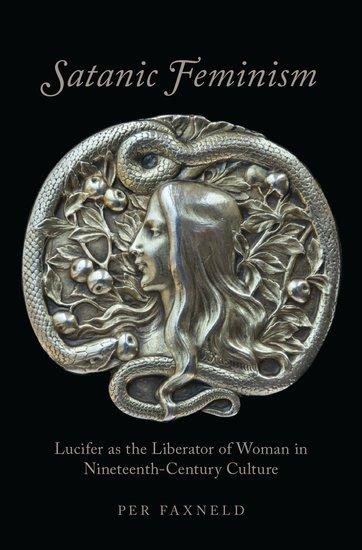 Cover: 9780190664473 | Satanic Feminism | Per Faxneld | Buch | Gebunden | Englisch | 2017