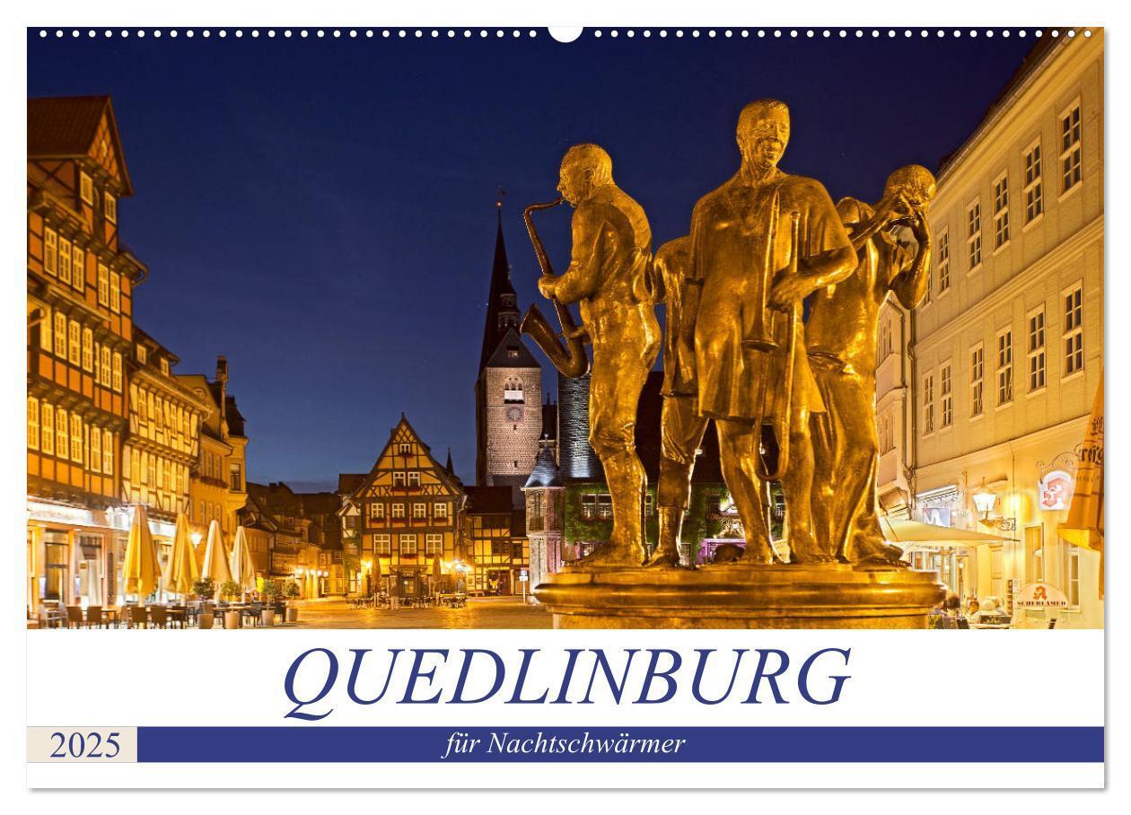 Cover: 9783435215164 | QUEDLINBURG FÜR NACHTSCHWÄRMER (Wandkalender 2025 DIN A2 quer),...