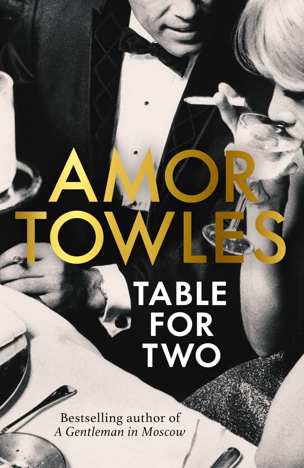 Cover: 9781529154115 | Table for Two | Amor Towles | Taschenbuch | 464 S. | Englisch | 2024