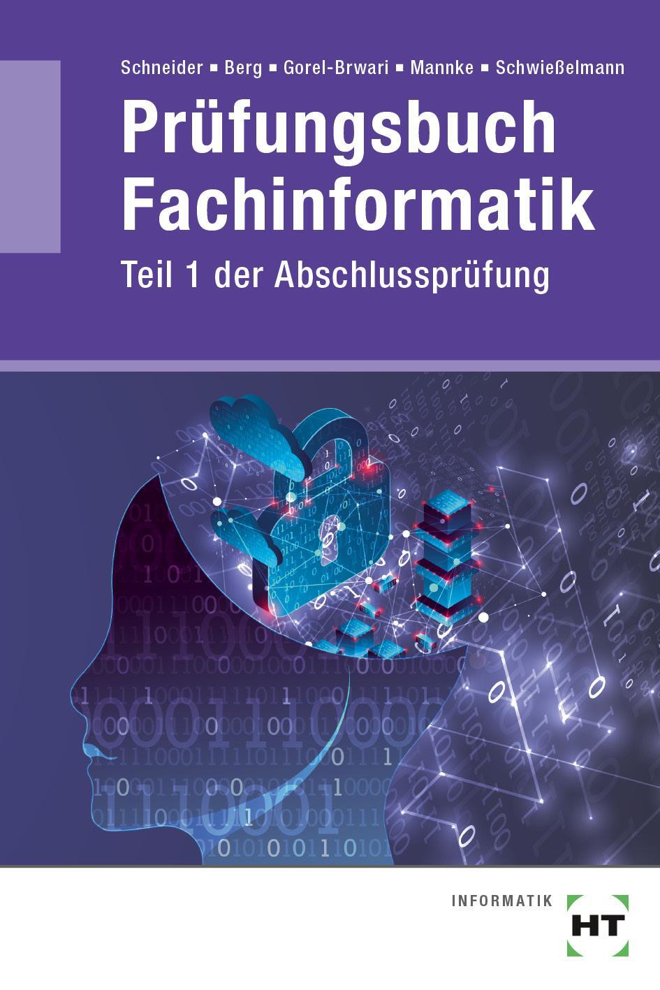 Cover: 9783582016638 | Prüfungsbuch Fachinformatik: Teil 1 der Abschlussprüfung | Taschenbuch