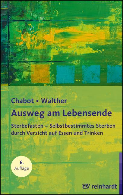 Cover: 9783497030491 | Ausweg am Lebensende | Boudewijn Chabot (u. a.) | Taschenbuch | 226 S.