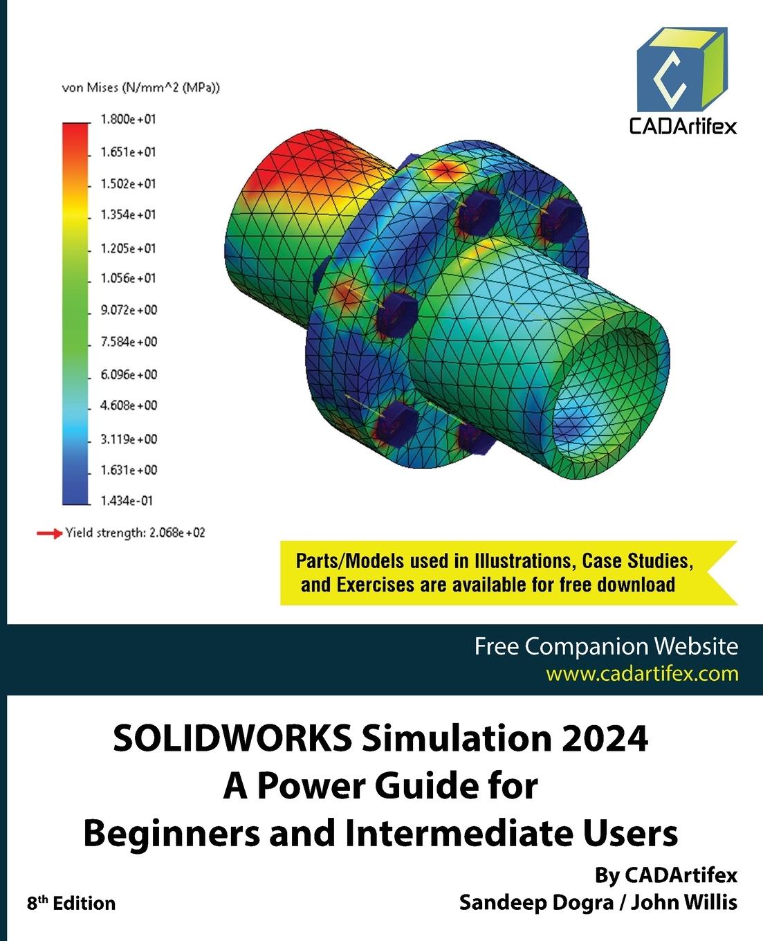 Cover: 9789394074972 | SOLIDWORKS Simulation 2024 | Cadartifex (u. a.) | Taschenbuch | 2024