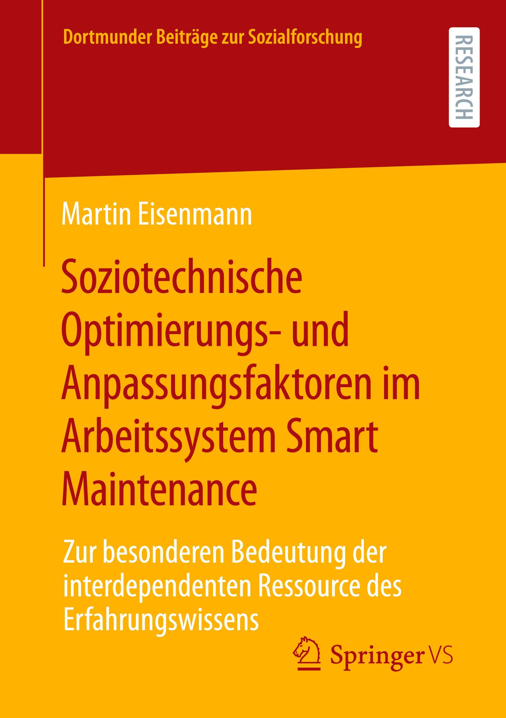 Cover: 9783658411343 | Soziotechnische Optimierungs- und Anpassungsfaktoren im...