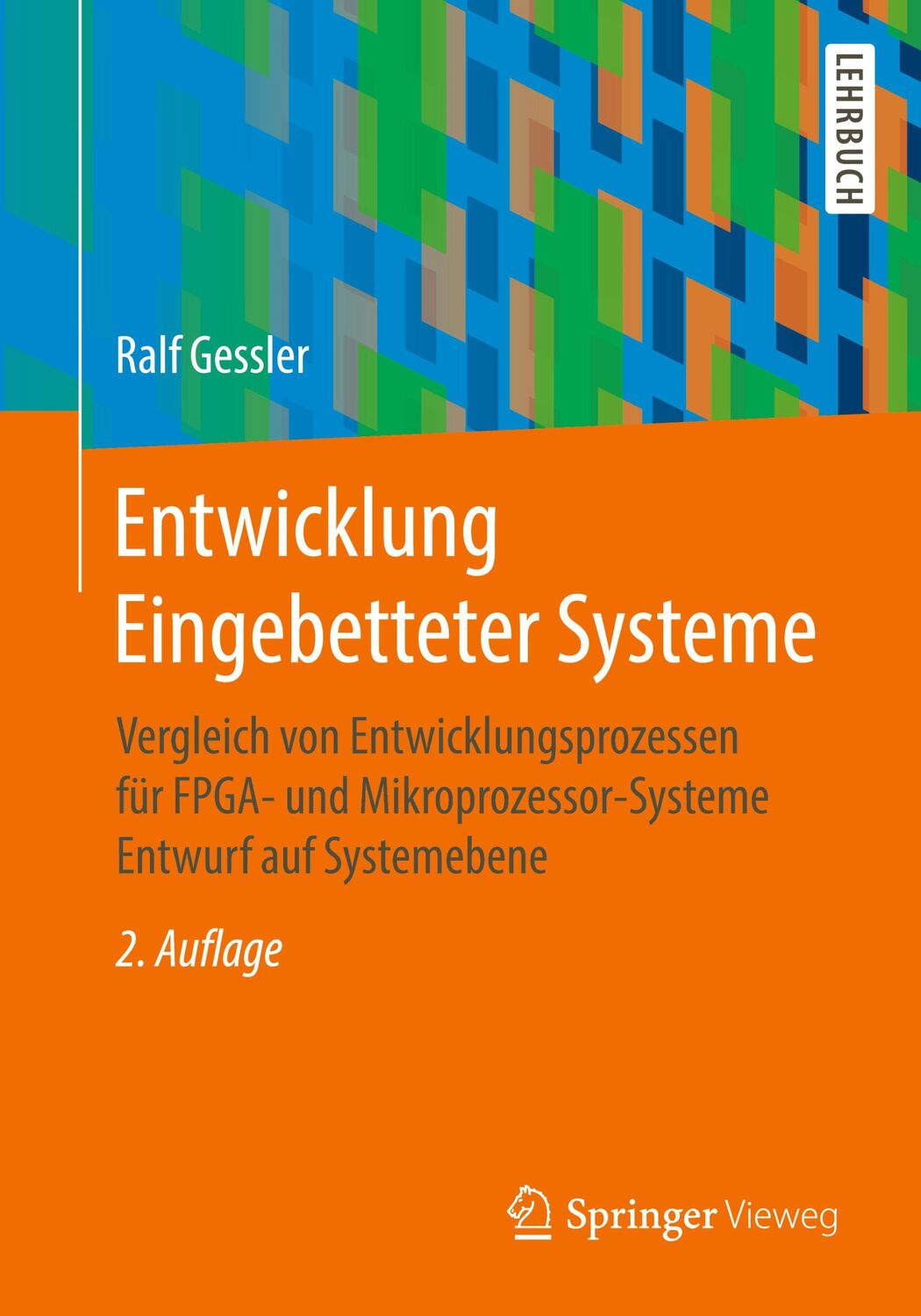 Cover: 9783658305482 | Entwicklung Eingebetteter Systeme | Ralf Gessler | Taschenbuch | xviii