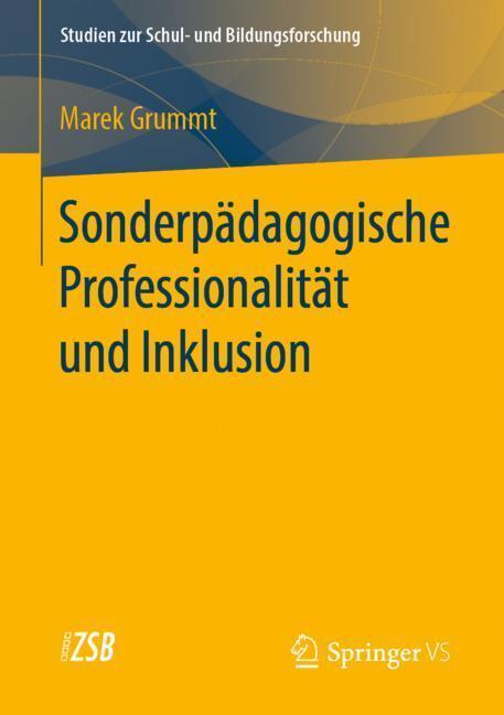 Cover: 9783658269265 | Sonderpädagogische Professionalität und Inklusion | Marek Grummt