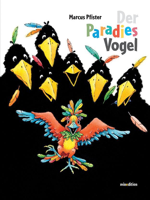 Cover: 9783865662620 | Der Paradiesvogel | Marcus Pfister | Buch | 32 S. | Deutsch | 2015