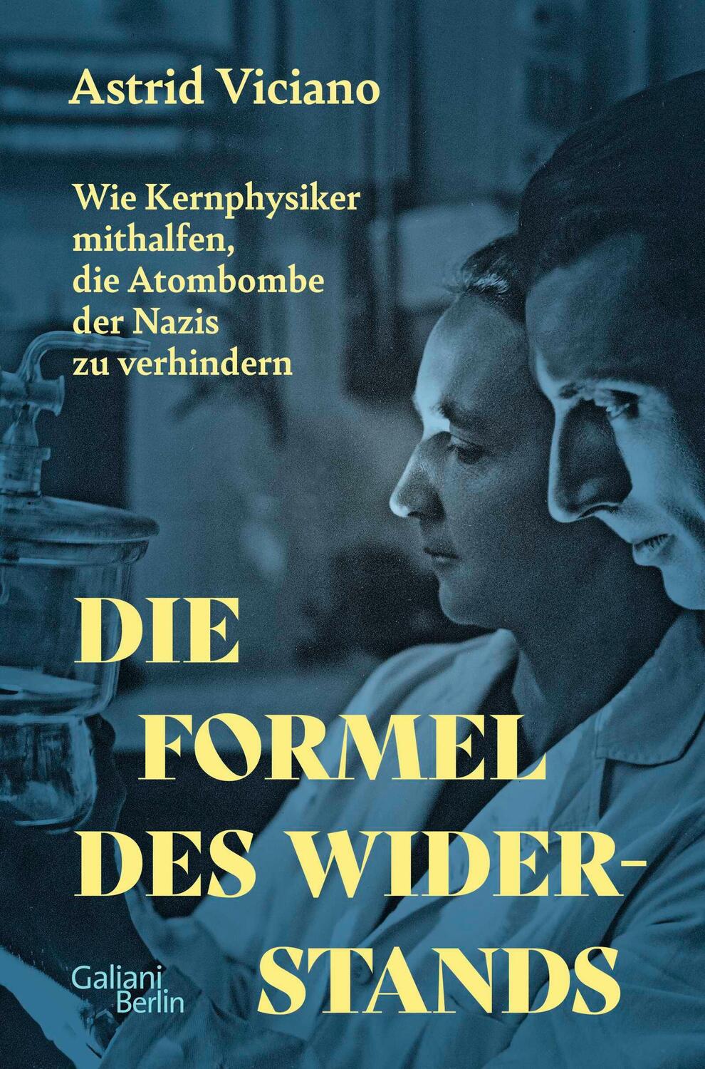 Cover: 9783869712932 | Die Formel des Widerstands | Astrid Viciano | Buch | 240 S. | Deutsch