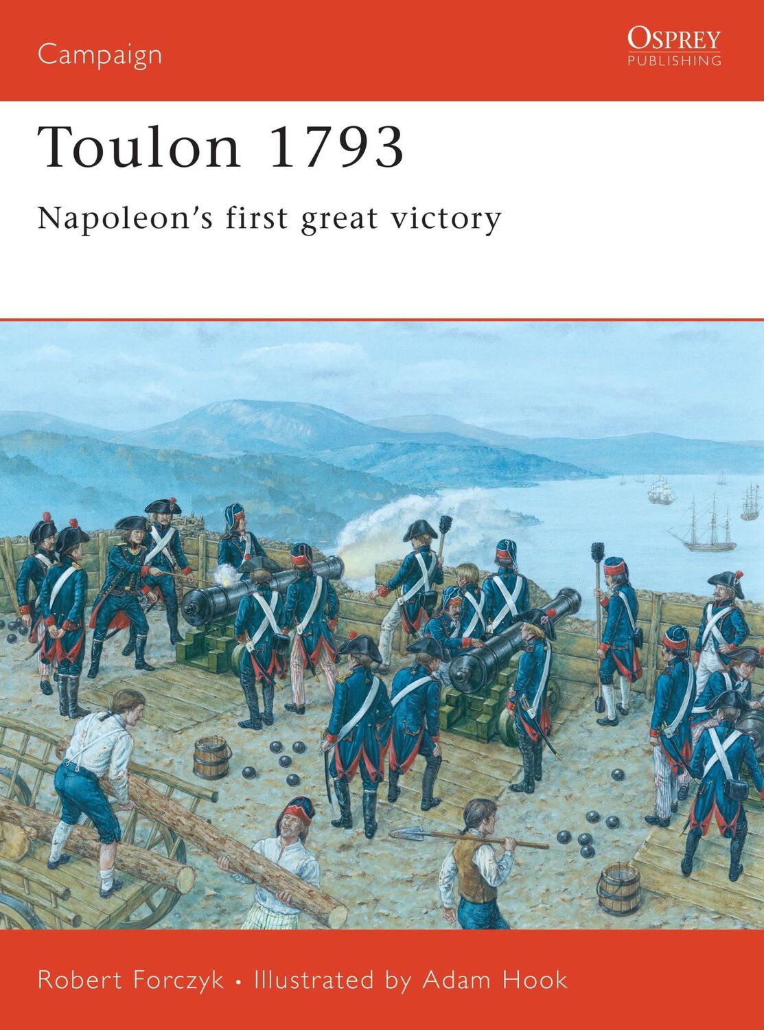 Cover: 9781841769196 | Toulon 1793 | Napoleon's First Great Victory | Robert Forczyk | Buch