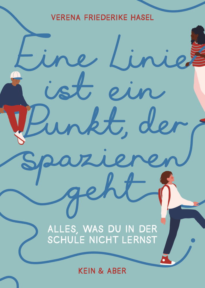 Cover: 9783036958675 | Eine Linie ist ein Punkt, der spazieren geht | Verena Friederike Hasel