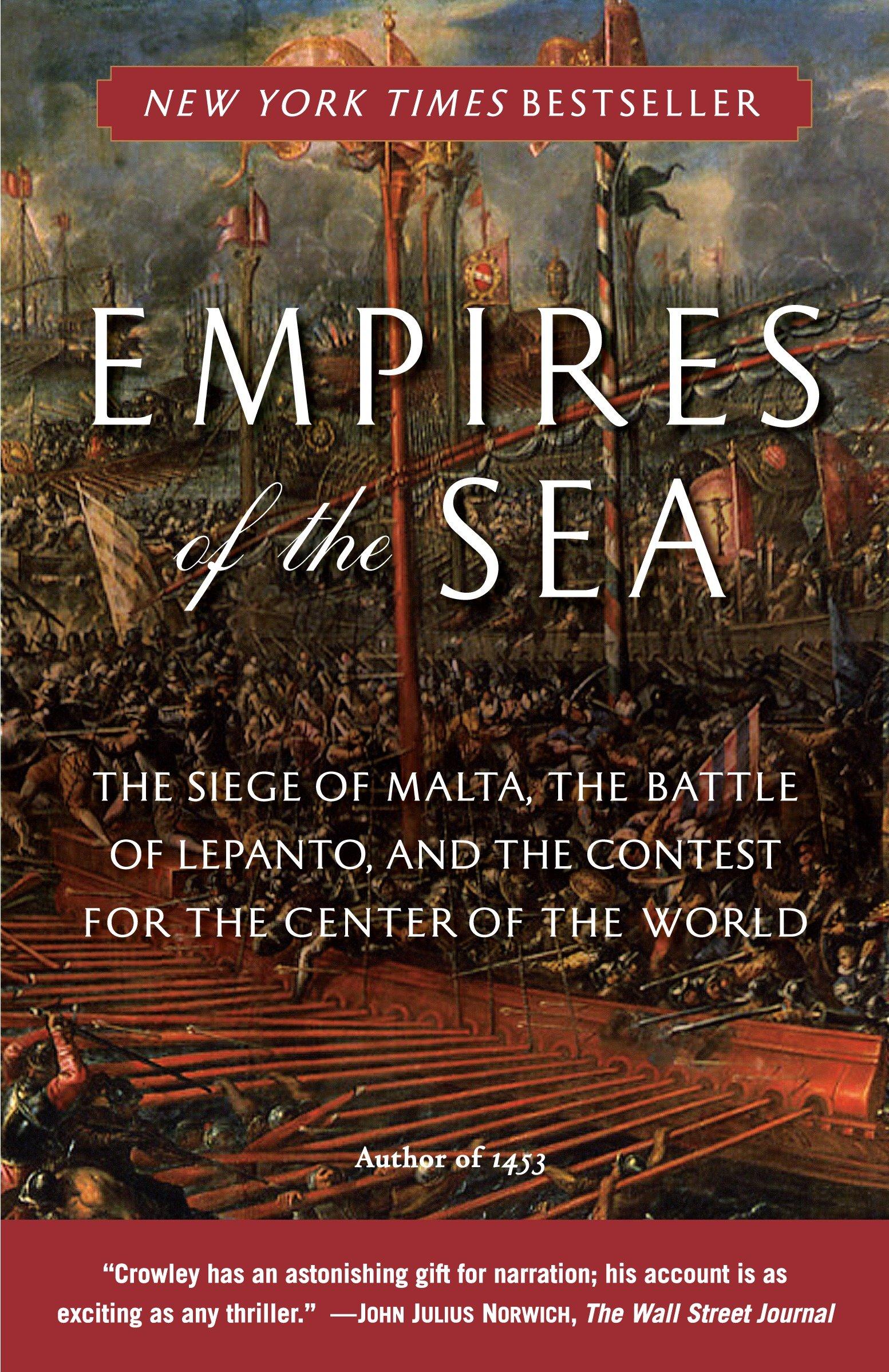 Cover: 9780812977646 | Empires of the Sea | Roger Crowley | Taschenbuch | Englisch | 2009