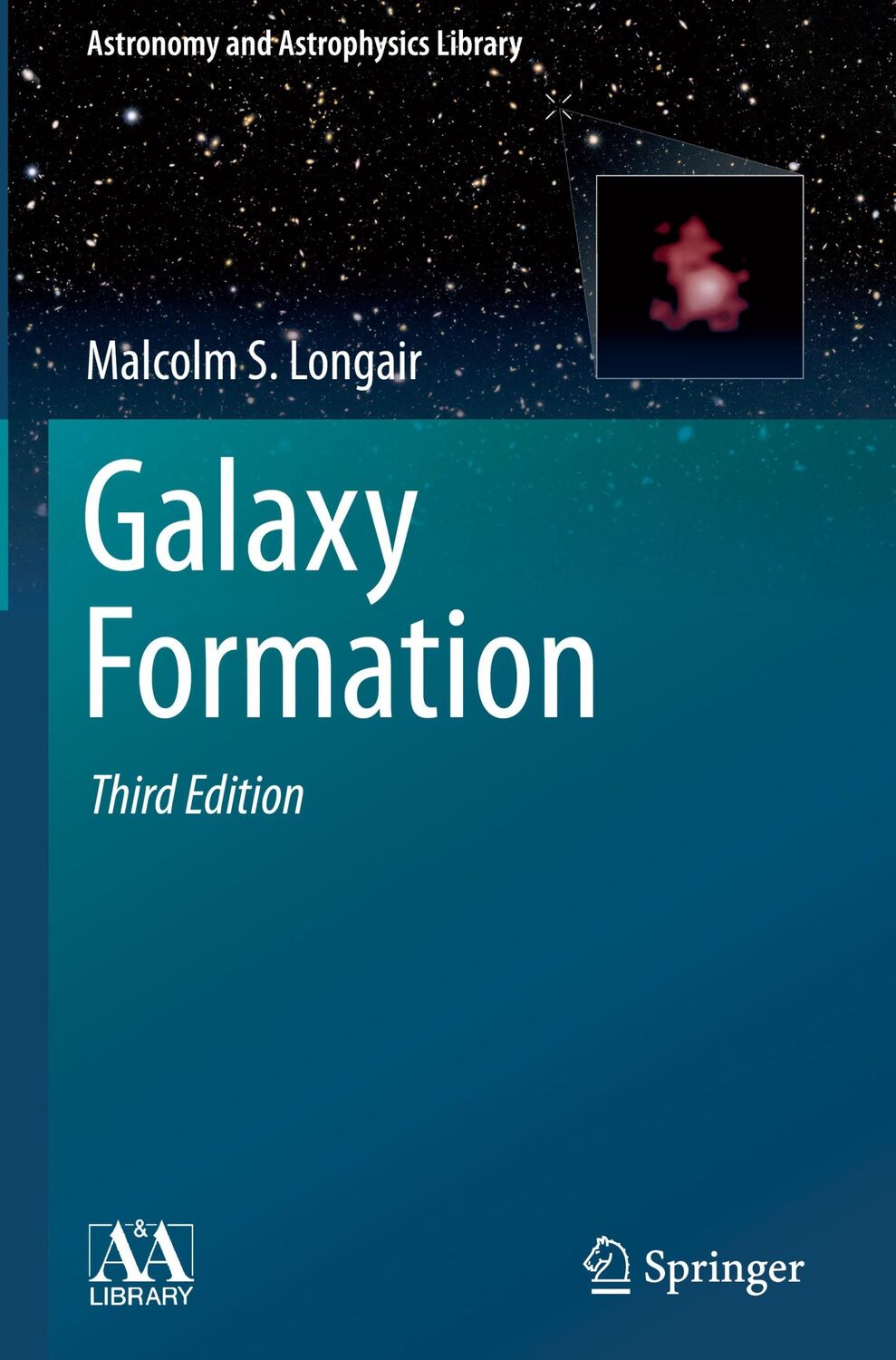 Cover: 9783662658901 | Galaxy Formation | Malcolm S. Longair | Buch | xxv | Englisch | 2023