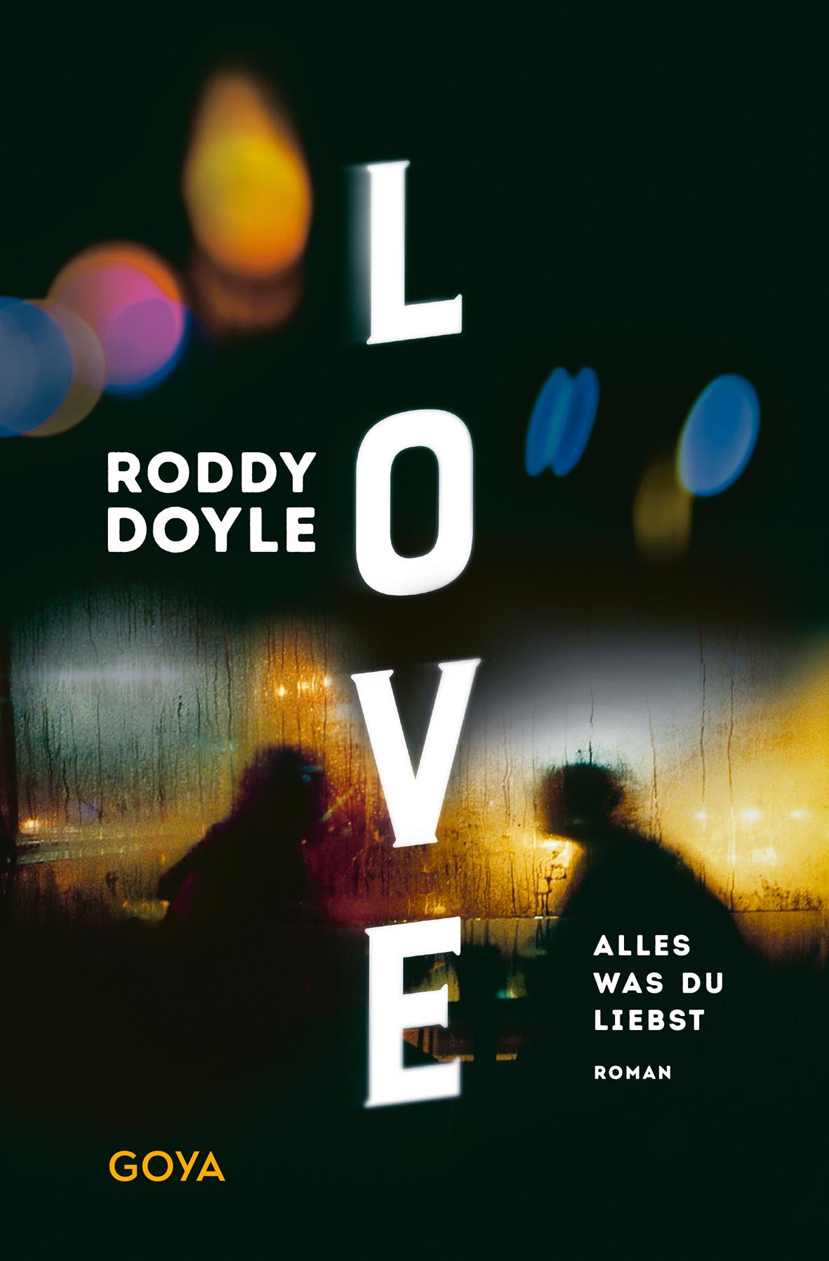 Cover: 9783833745812 | Love. Alles was du liebst | Roddy Doyle | Taschenbuch | 352 S. | 2023