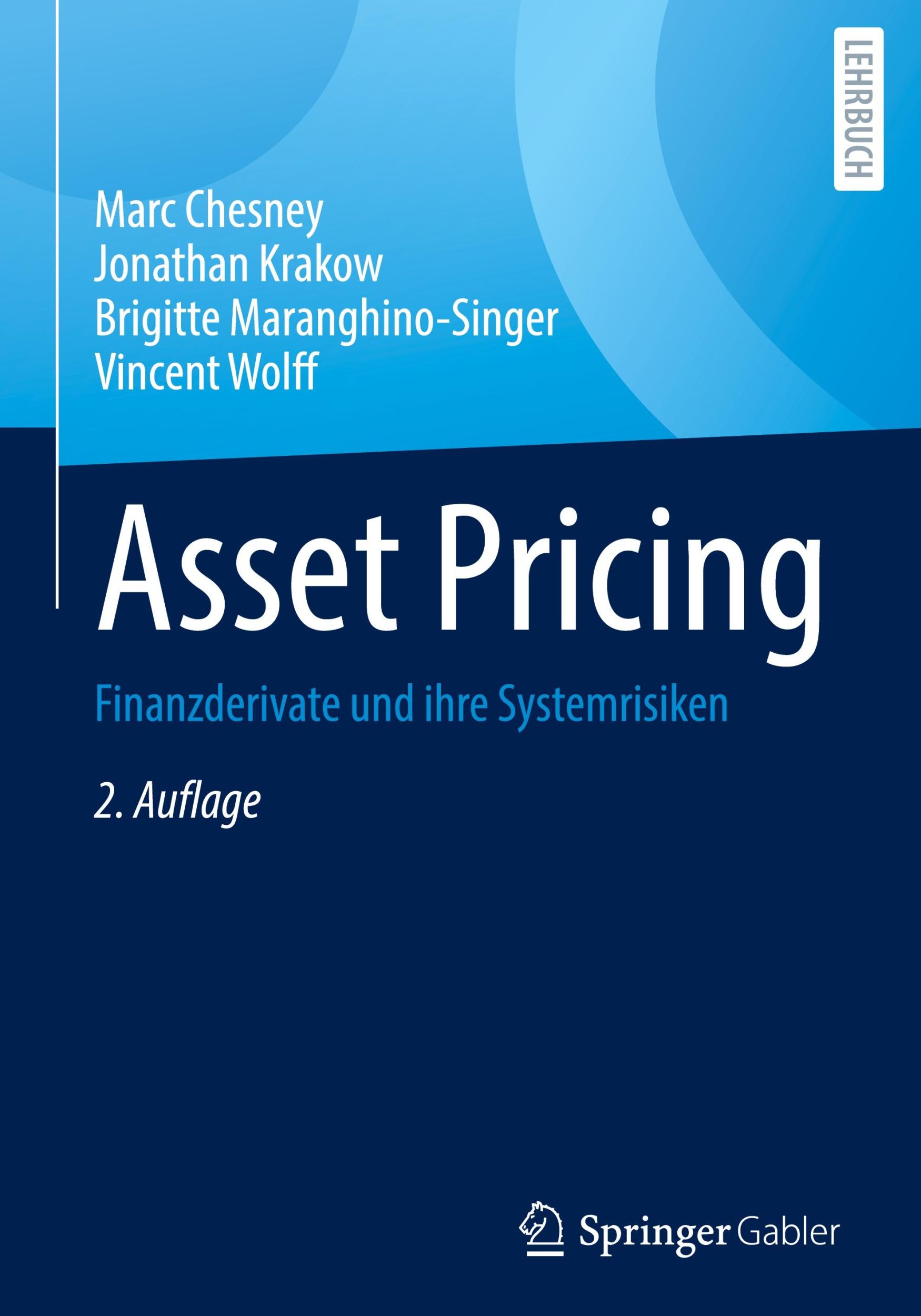 Cover: 9783658379483 | Asset Pricing | Finanzderivate und ihre Systemrisiken | Buch | xii