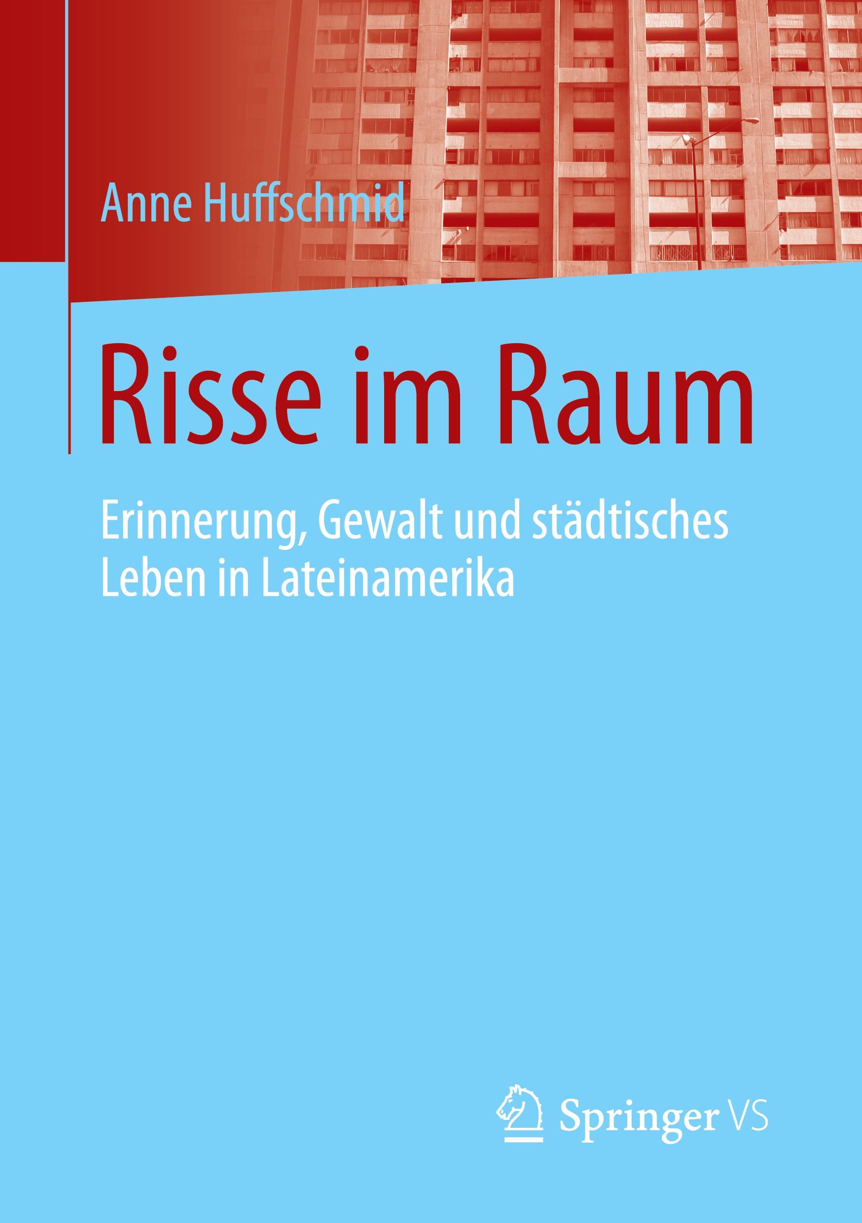 Cover: 9783658075590 | Risse im Raum | Anne Huffschmid | Taschenbuch | Paperback | x | 2015