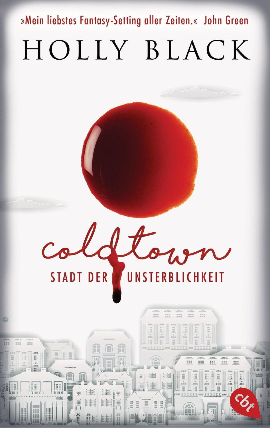 Cover: 9783570315163 | COLDTOWN - Stadt der Unsterblichkeit | Holly Black | Taschenbuch | cbt