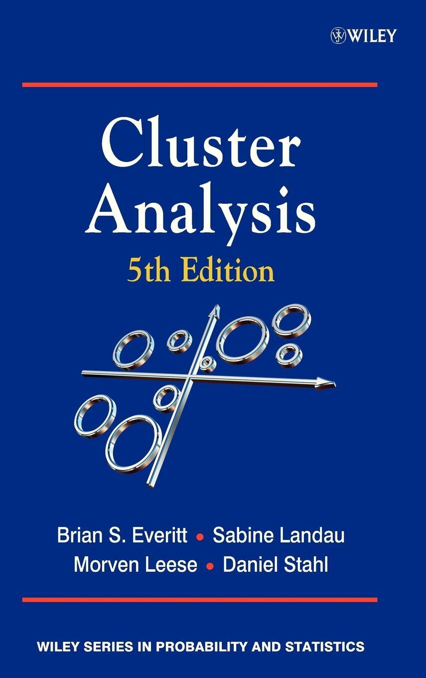 Cover: 9780470749913 | Cluster Analysis | Brian S Everitt (u. a.) | Buch | 330 S. | Englisch