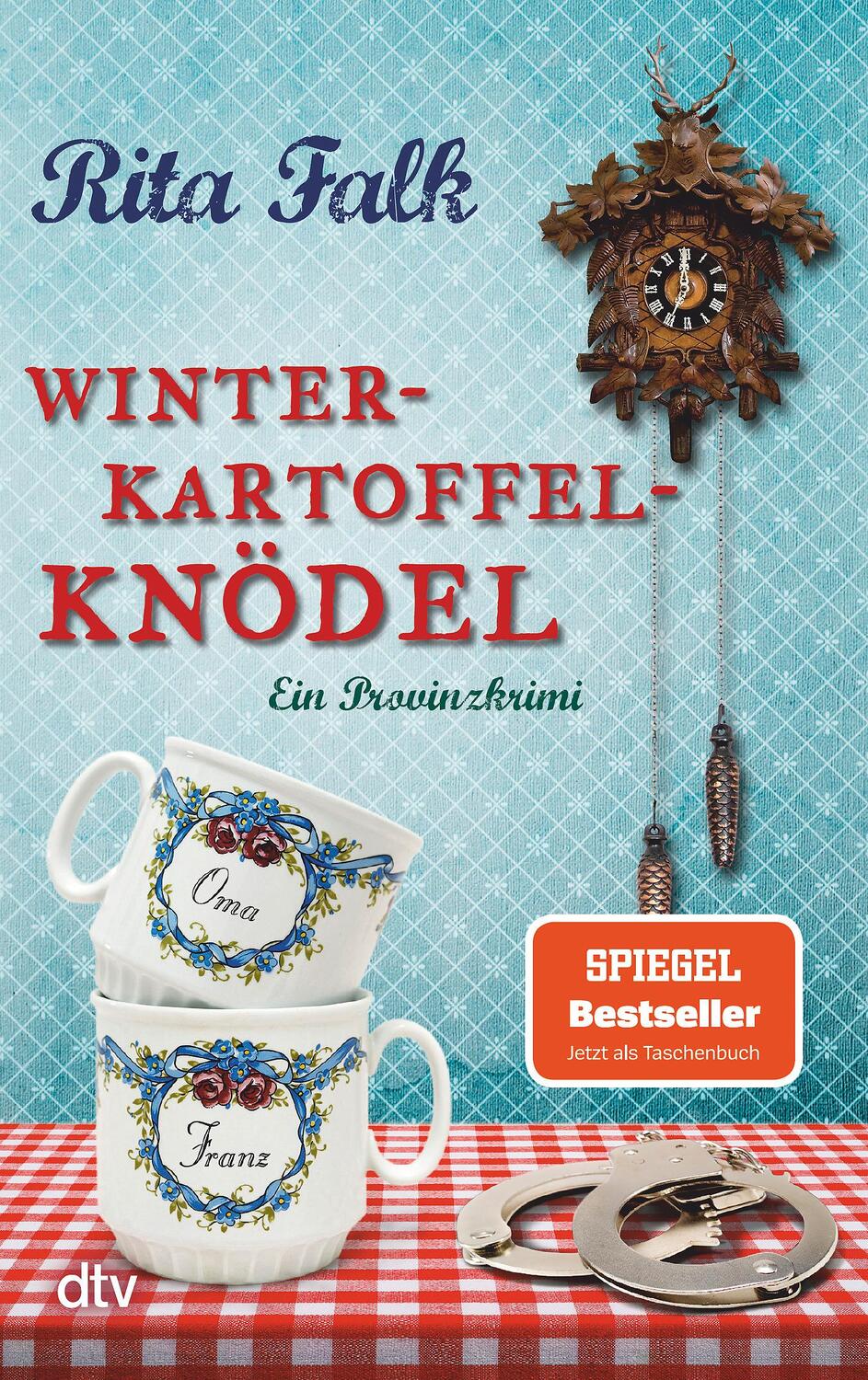 Cover: 9783423213301 | Winterkartoffelknödel | Ein Provinzkrimi | Rita Falk | Taschenbuch