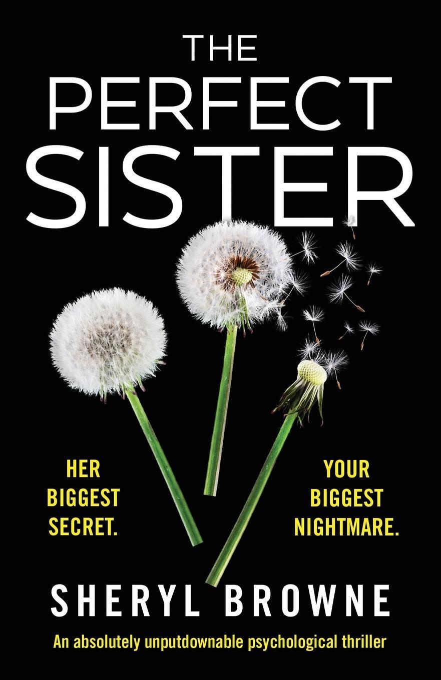 Cover: 9781786818980 | The Perfect Sister | Sheryl Browne | Taschenbuch | Paperback | 2020