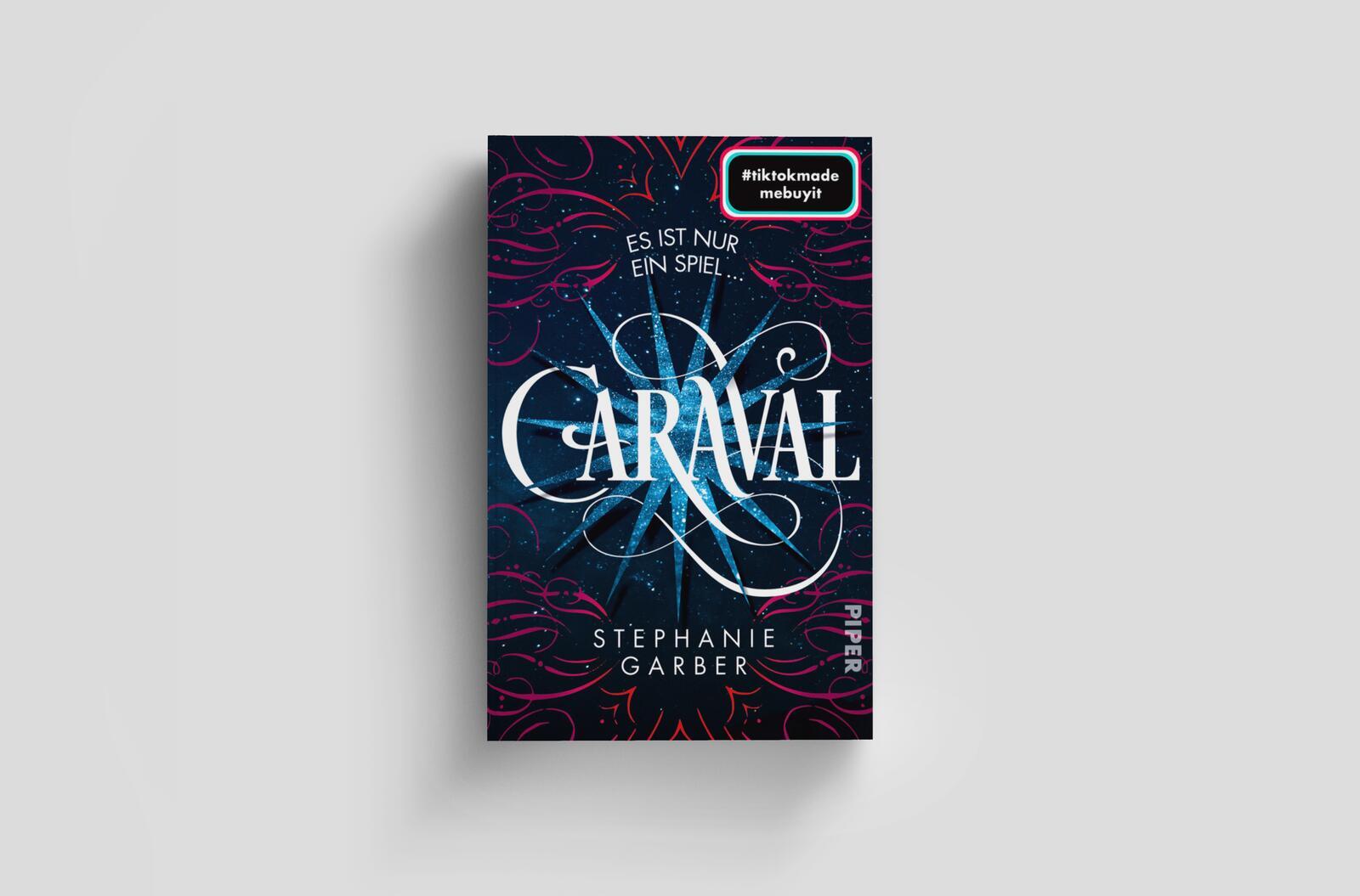 Bild: 9783492708210 | Caraval | Roman Bezaubernd und fantasievoll: Die BookTok-Sensation!