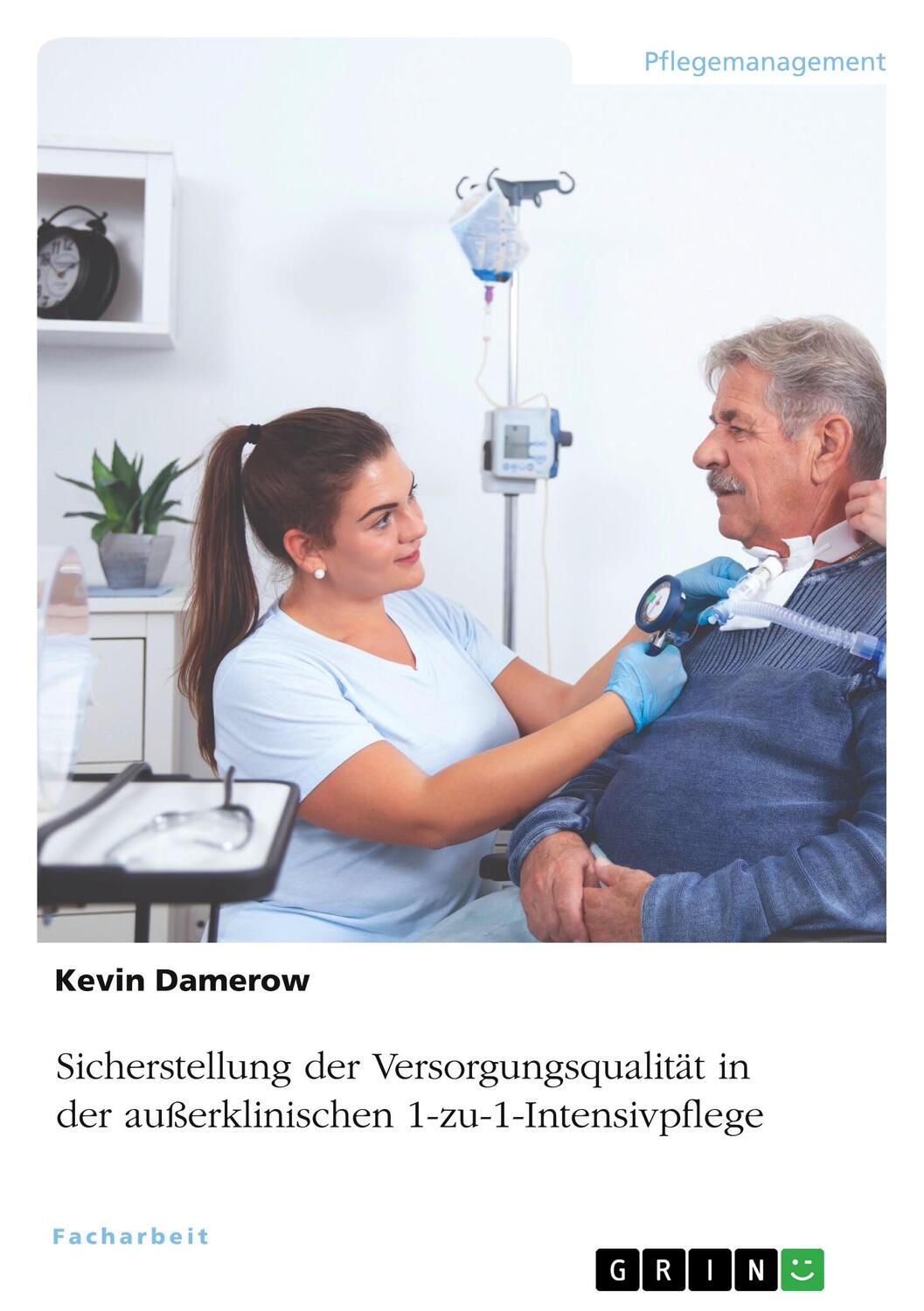 Cover: 9783346514325 | Sicherstellung der Versorgungsqualität in der außerklinischen...