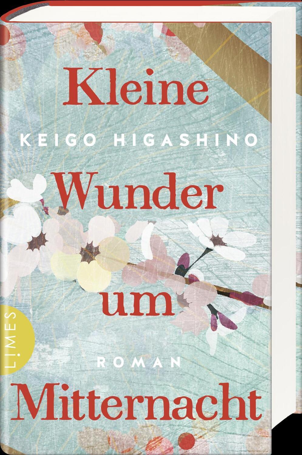 Bild: 9783809027102 | Kleine Wunder um Mitternacht | Keigo Higashino | Buch | 416 S. | 2021