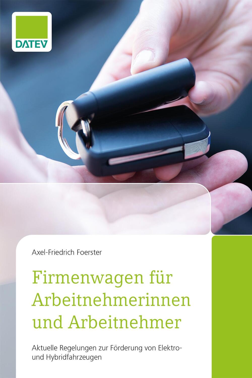 Cover: 9783962760953 | Firmenwagen für Arbeitnehmerinnen und Arbeitnehmer | Foerster | 66 S.