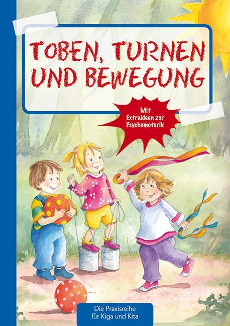 Cover: 9783780651075 | Toben, Turnen &amp; Bewegung | Suse Klein | Broschüre | 68 S. | Deutsch