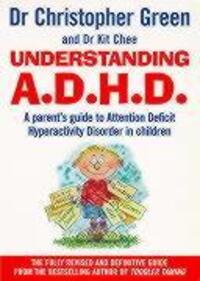 Cover: 9780091817008 | Understanding Attention Deficit Disorder | Christopher Green (u. a.)