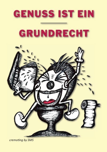 Cover: 9783732352760 | Genuss ist ein Grundrecht | Cremoting By Sms | Taschenbuch | Paperback