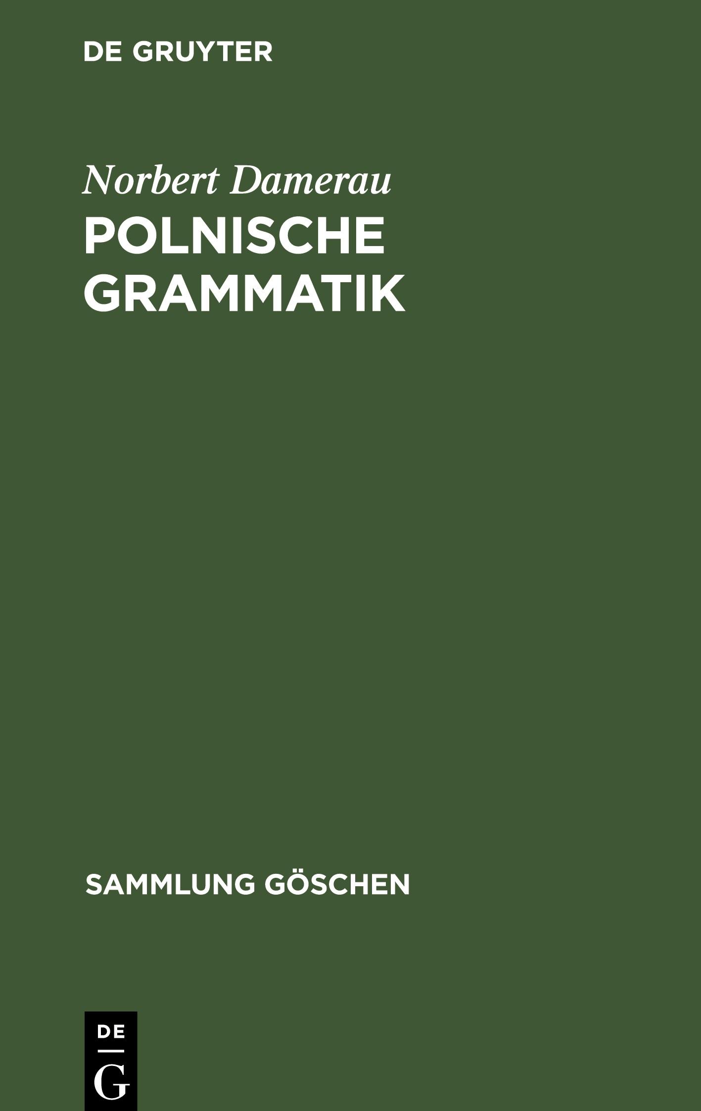 Cover: 9783110138191 | Polnische Grammatik | Norbert Damerau | Buch | 139 S. | Deutsch | 1992