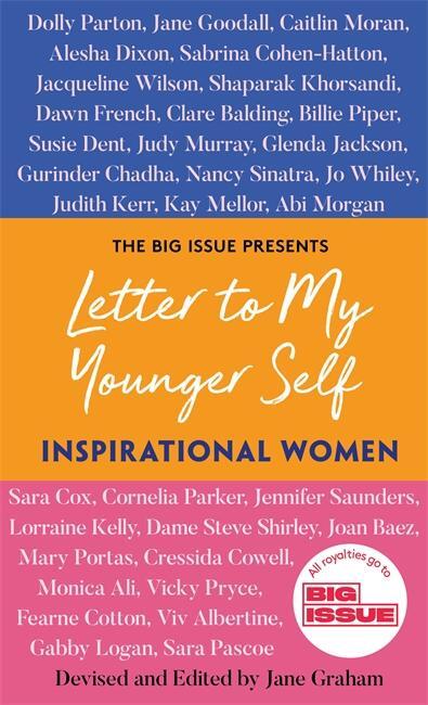 Cover: 9781788706452 | Letter to My Younger Self: Inspirational Women | The Big Issue | Buch