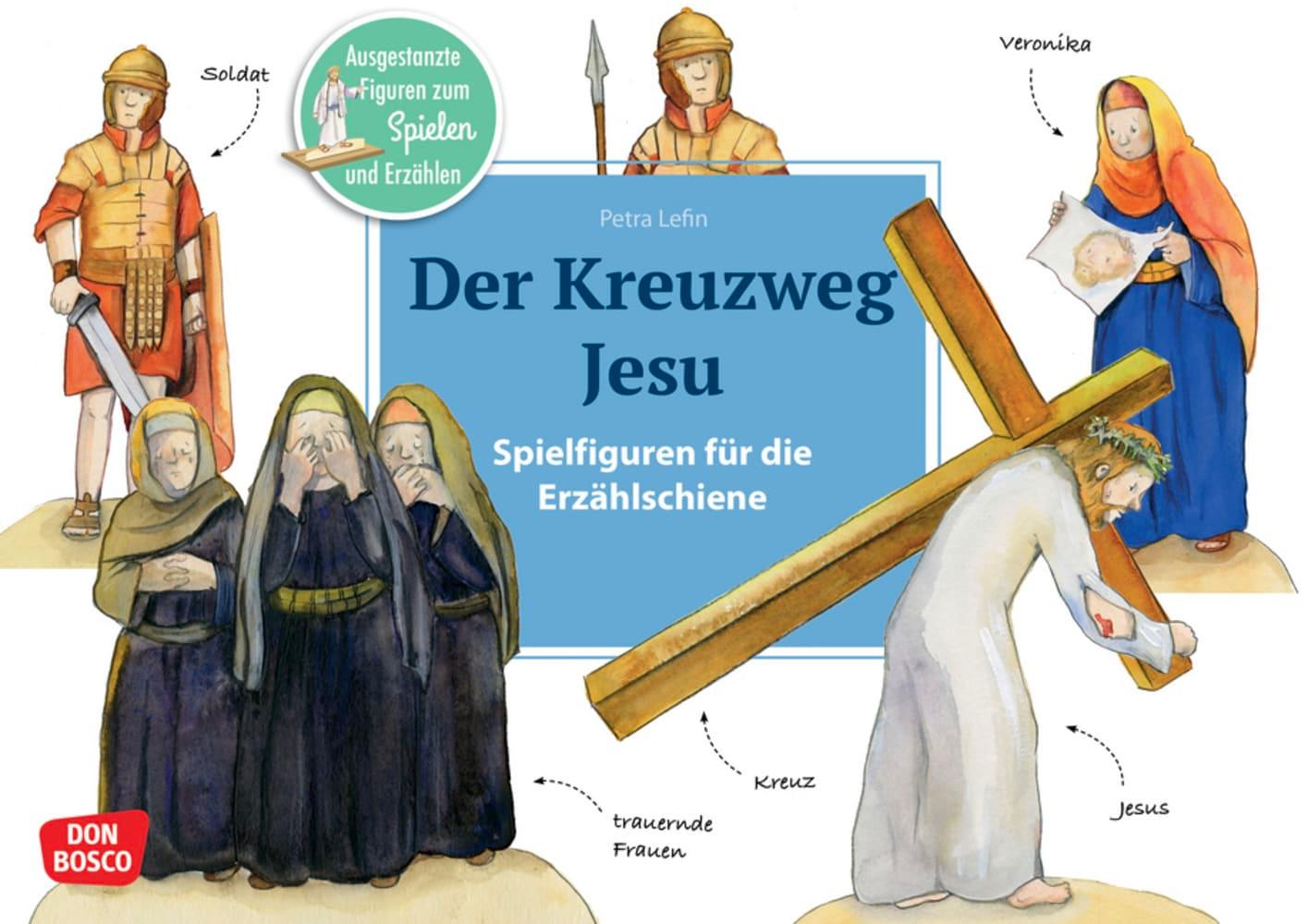 Cover: 4260179517112 | Der Kreuzweg Jesu | Petra Lefin | Broschüre | 16 S. | Deutsch | 2021