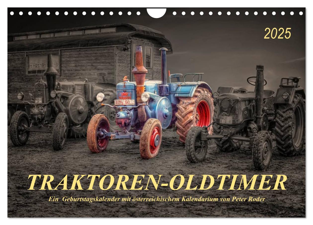 Cover: 9783435586738 | Traktoren - Oldtimer (Wandkalender 2025 DIN A4 quer), CALVENDO...