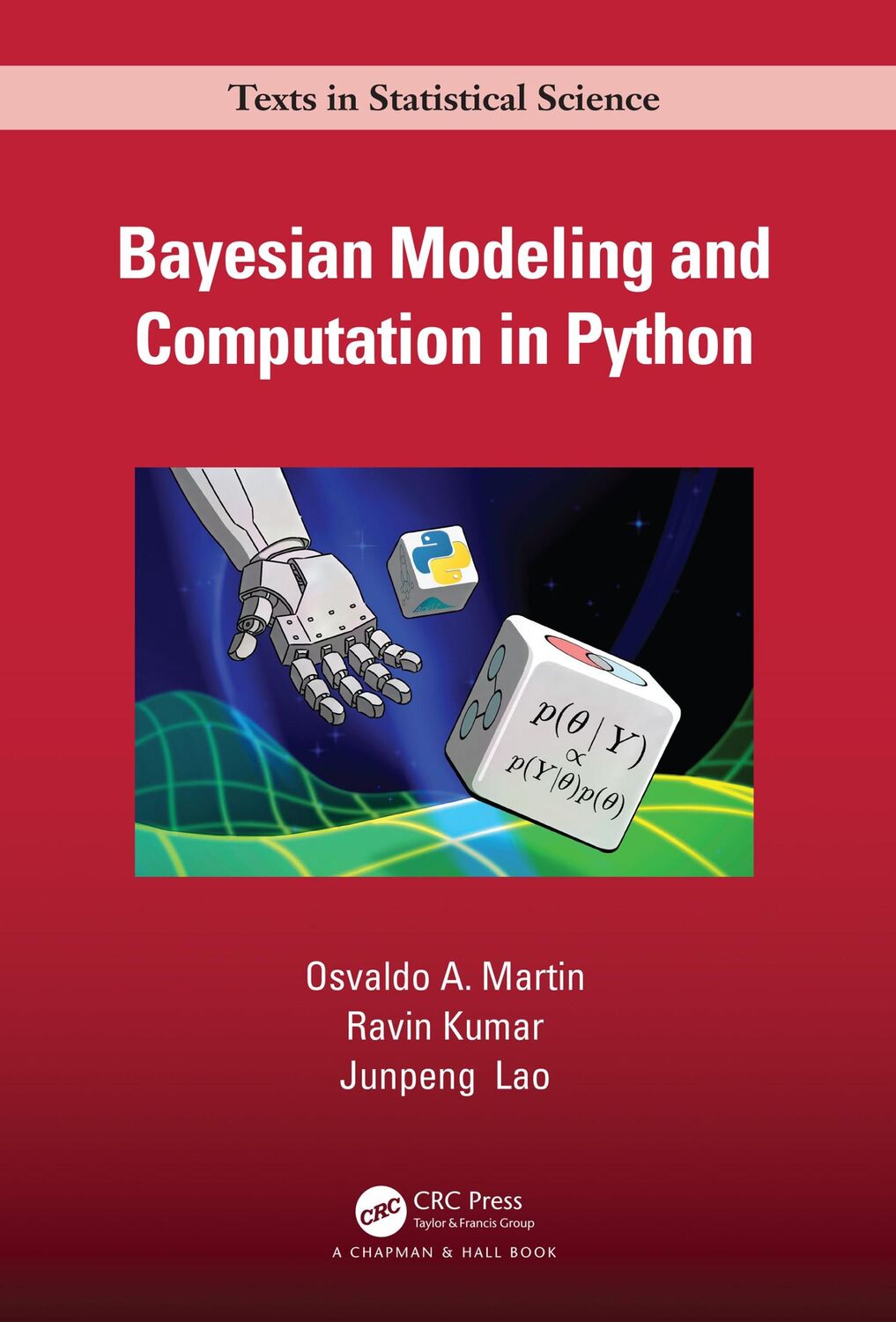 Cover: 9780367894368 | Bayesian Modeling and Computation in Python | Junpeng Lao (u. a.)