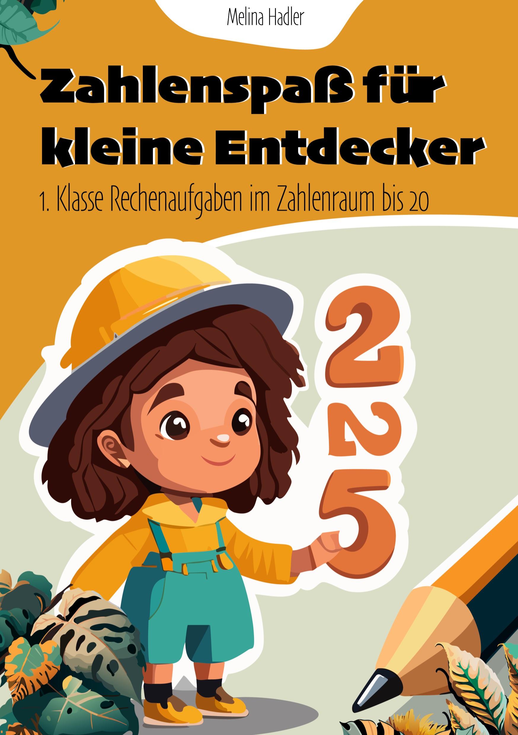 Cover: 9783758381935 | Zahlenspaß für kleine Entdecker | Melina Hadler | Taschenbuch | 62 S.