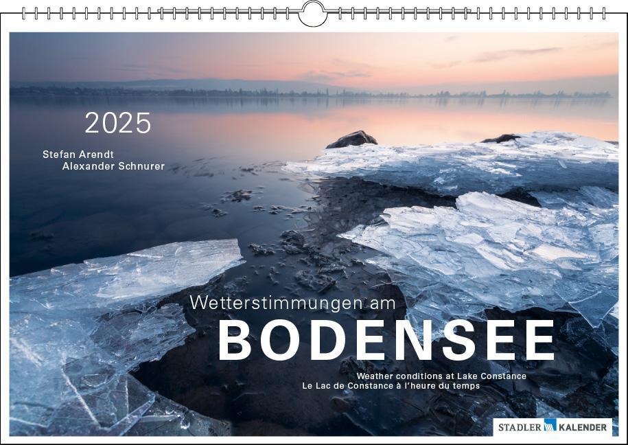 Cover: 9783861924067 | Wetterstimmungen am Bodensee 2025 | Stefan Arendt | Kalender | 13 S.