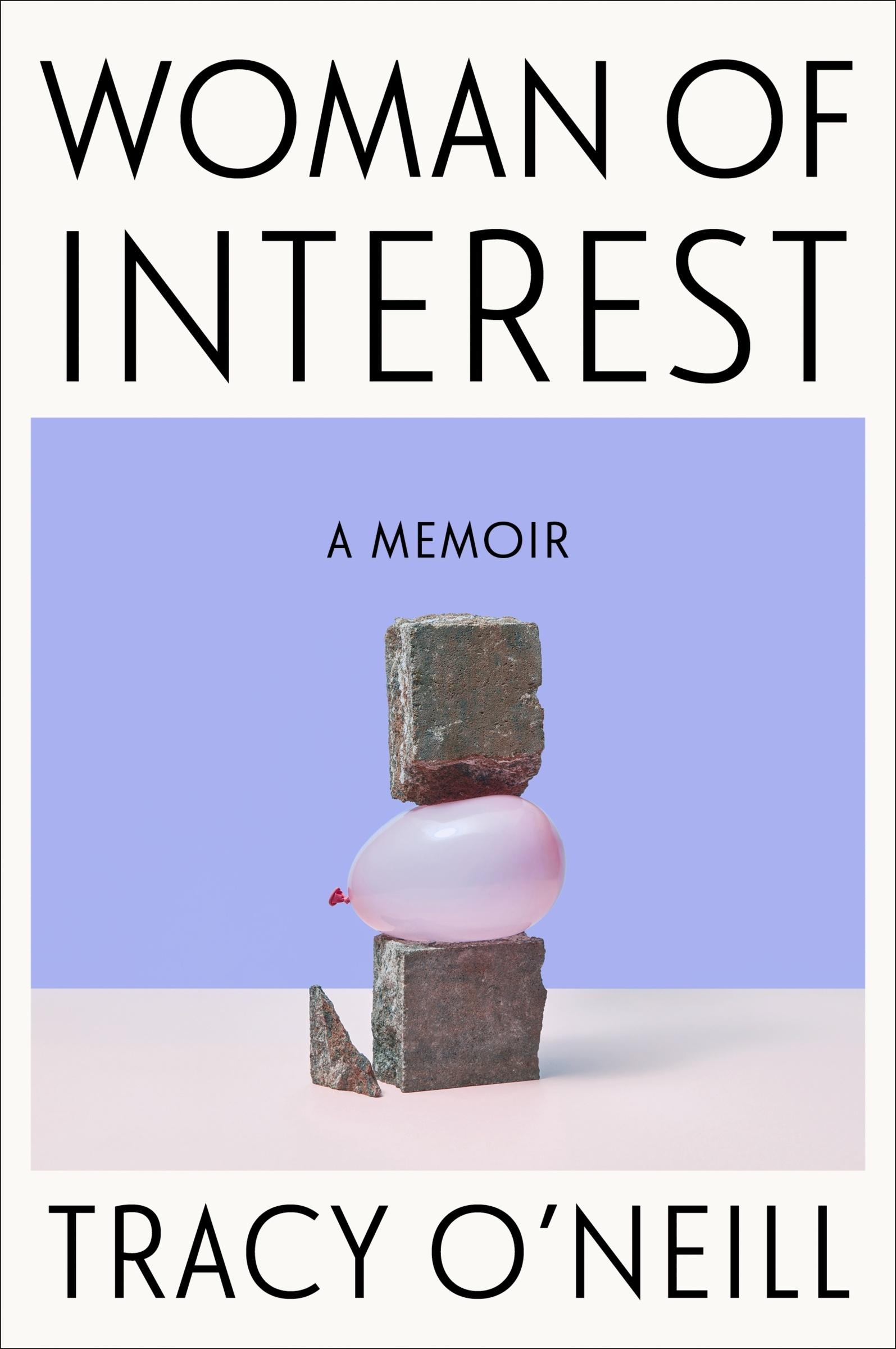 Cover: 9780063309869 | Woman of Interest | A Memoir | Tracy O'Neill | Buch | Englisch | 2024