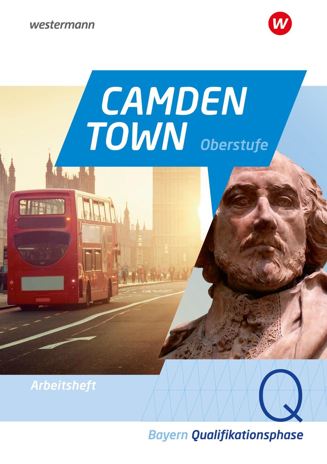 Cover: 9783425730967 | Camden Town Oberstufe. Arbeitsheft Qualifikationsphase. Für die...