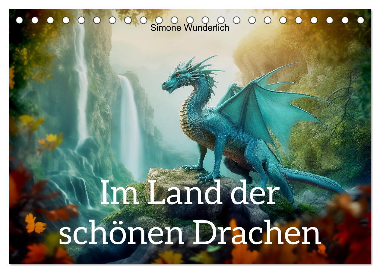 Cover: 9783383839269 | Im Land der schönen Drachen (Tischkalender 2025 DIN A5 quer),...