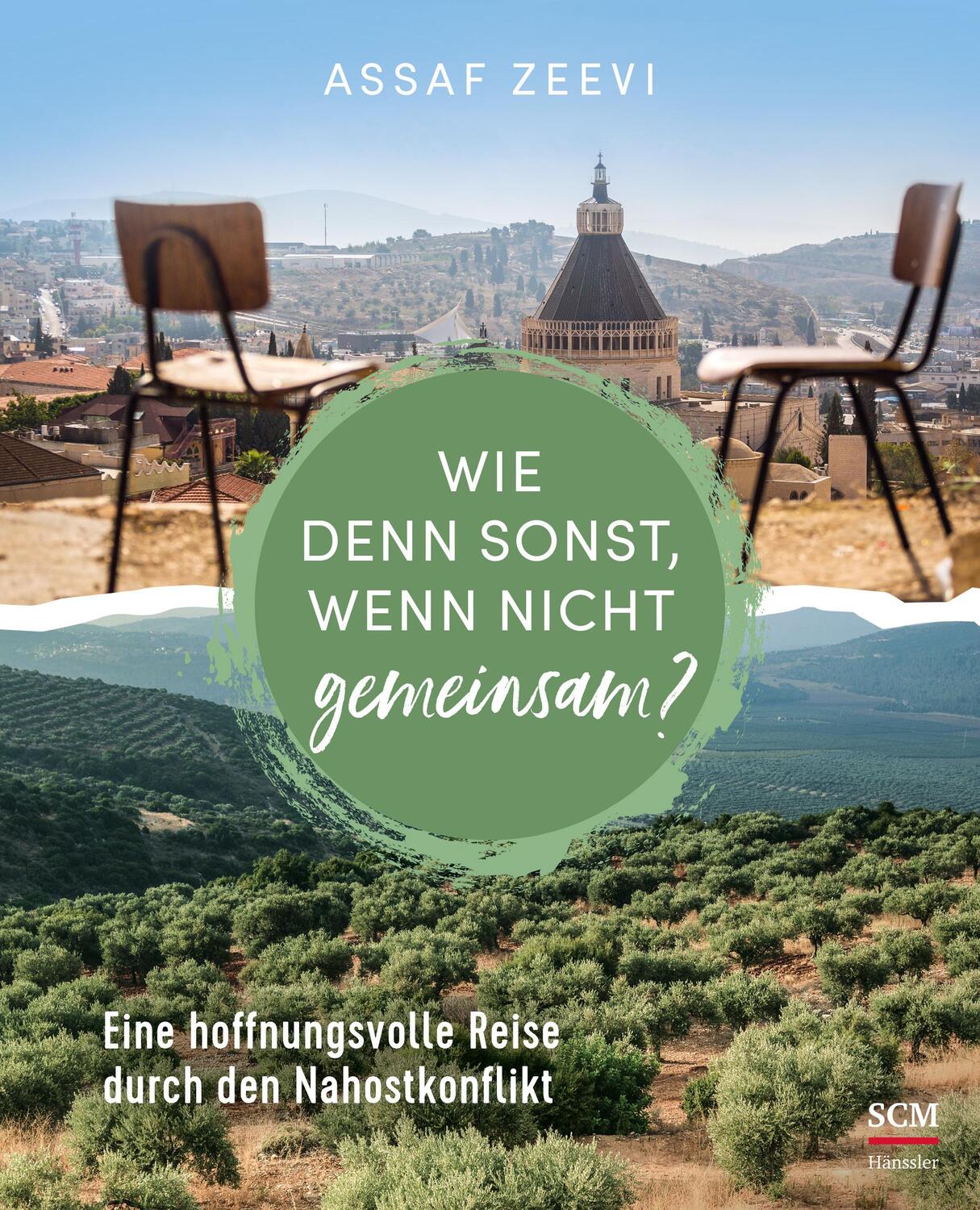 Cover: 9783775161169 | Wie denn sonst, wenn nicht gemeinsam? | Assaf Zeevi | Buch | 288 S.