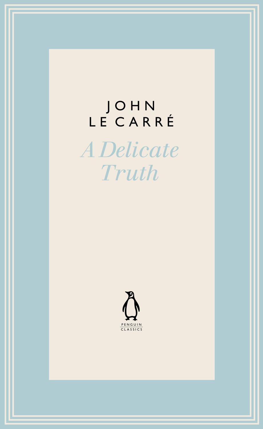 Cover: 9780241396360 | A Delicate Truth | John Le Carre | Buch | Englisch | 2022