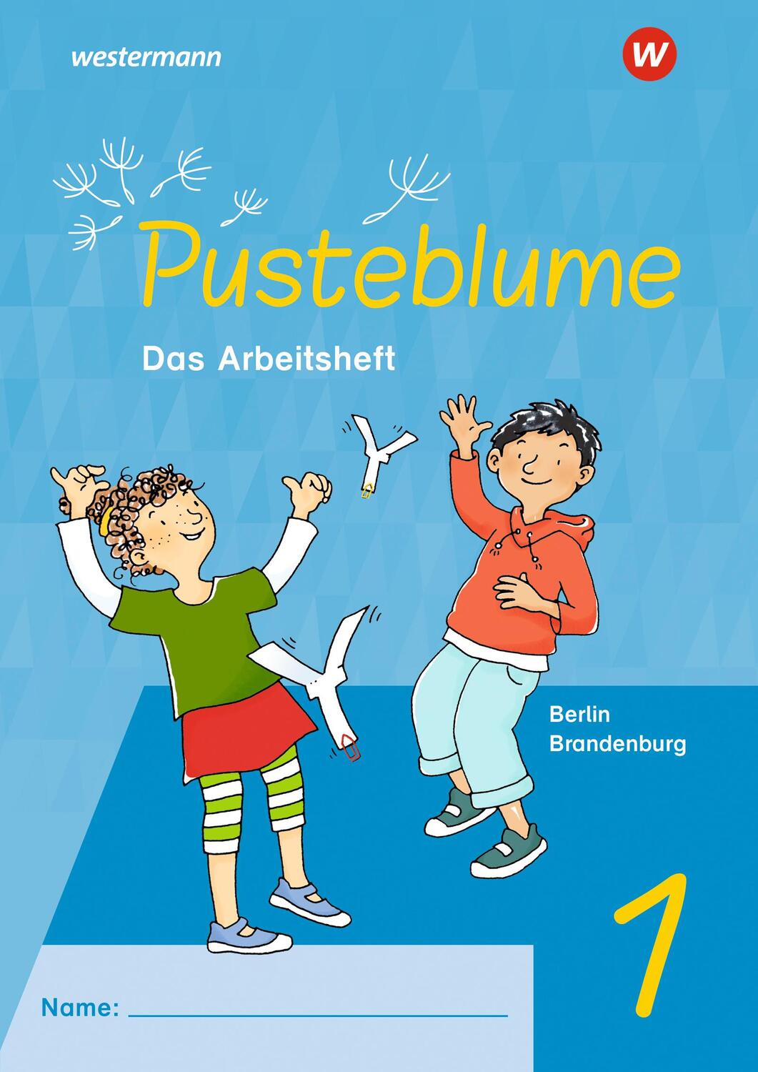 Cover: 9783141342246 | Pusteblume. Sachunterricht 1. Arbeitsheft. Für Berlin und Brandenburg