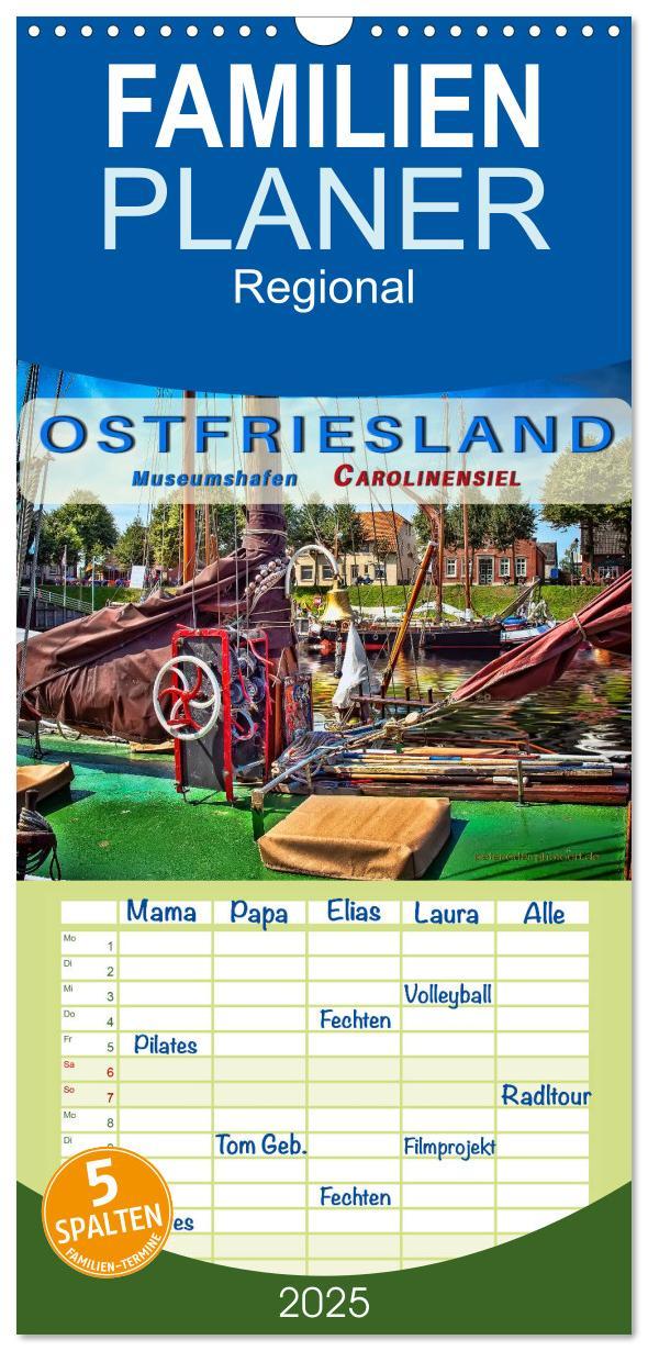 Cover: 9783457116272 | Familienplaner 2025 - Ostfriesland - Museumshafen Carolinensiel mit...