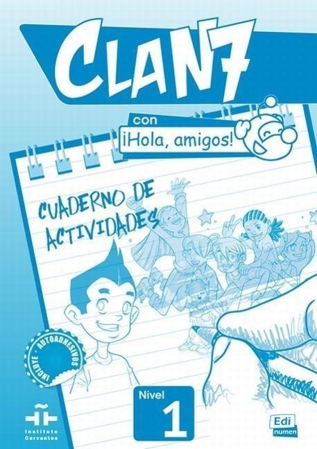 Cover: 9788498485370 | Clan 7 con Hola Amigos! | Jose Andres Rojano (u. a.) | Taschenbuch