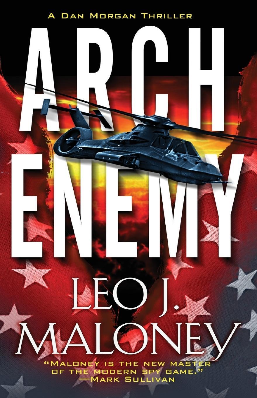 Cover: 9781616509781 | Arch Enemy | Leo J. Maloney | Taschenbuch | Paperback | Englisch