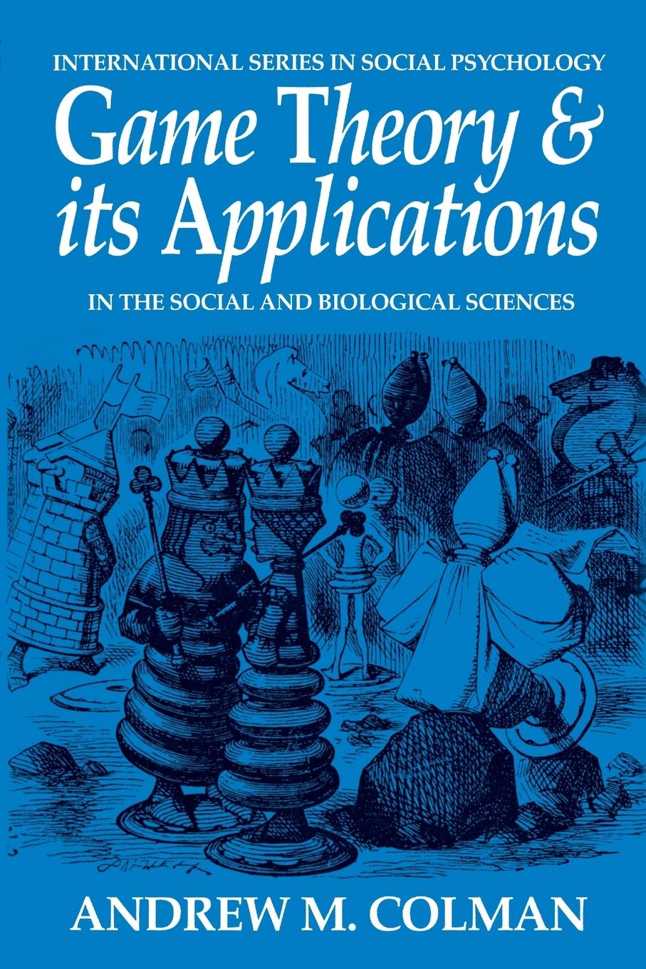 Cover: 9780750623698 | Game Theory and its Applications | Andrew M. Colman | Taschenbuch