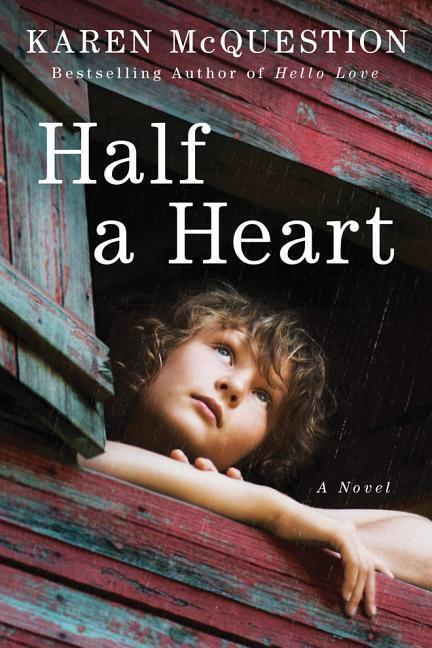 Cover: 9781503954663 | McQuestion, K: Half a Heart | Karen McQuestion | Taschenbuch | 2018